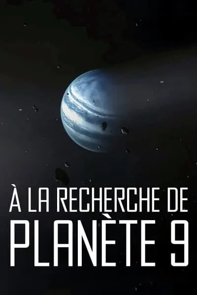 À la Recherche de Planète 9_poster