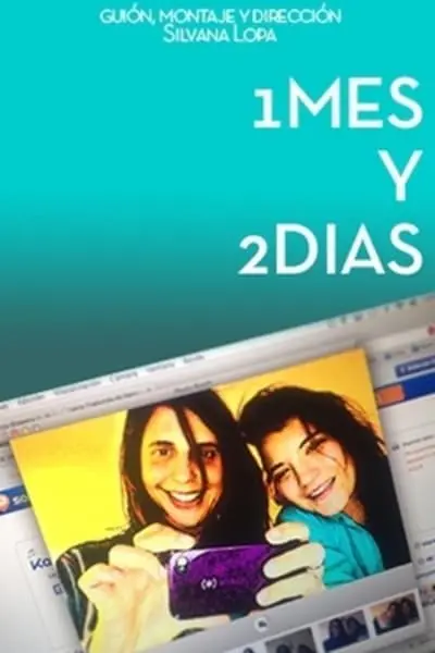 1 mes y 2 días_poster