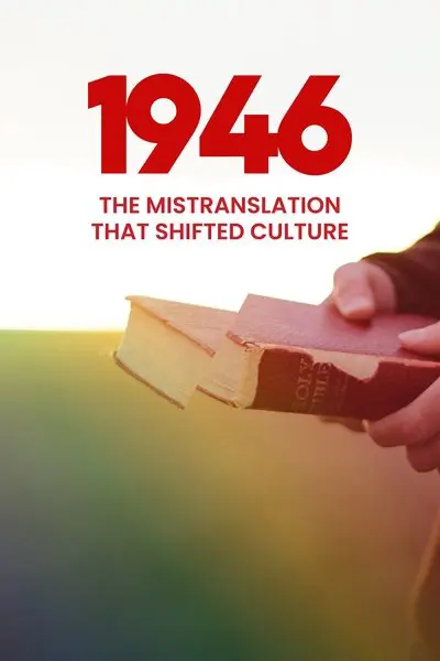 1946: The Mistranslation That Shifted Culture_poster