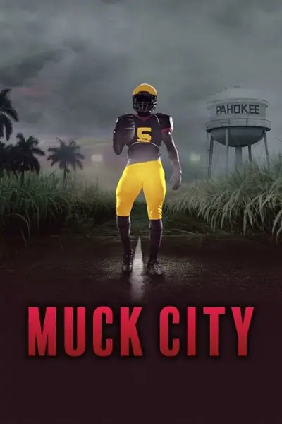4th and Forever: Muck City_poster