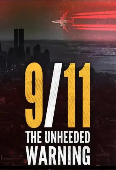 9/11 - The Unheeded Warning_poster