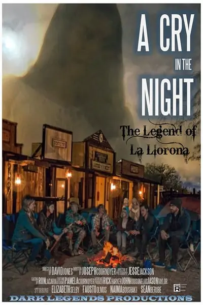 A Cry in the Night: The Legend of La Llorona_poster