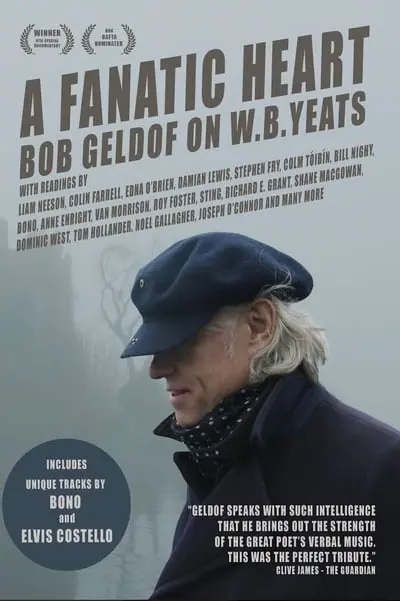 A Fanatic Heart: Geldof On Yeats_poster
