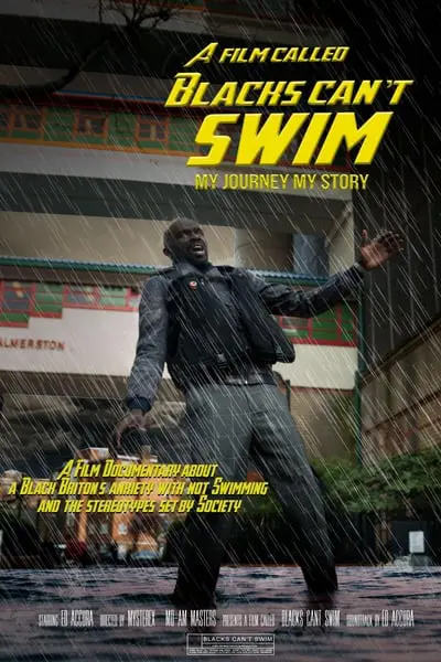 A Film Called Blacks Can't Swim (My Journey My Story)_poster