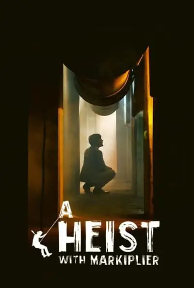 A Heist with Markiplier_poster
