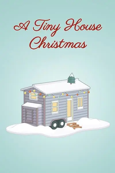 A Tiny House Christmas_poster