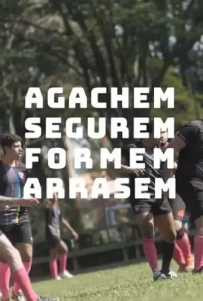 Agachem, Segurem, Formem, Arrasem_poster
