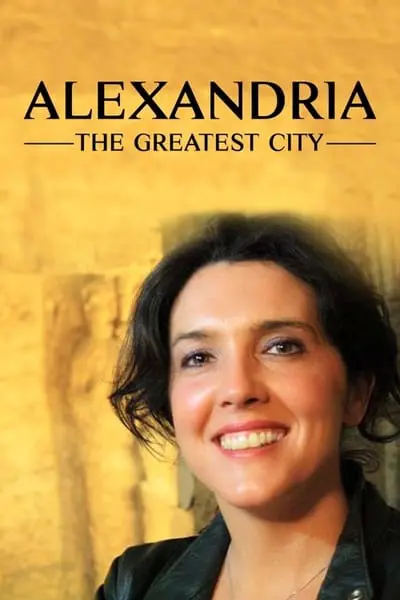 Alexandria: The Greatest City_poster