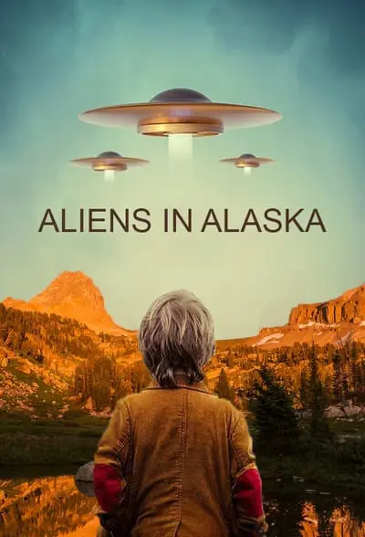 Aliens In Alaska_poster