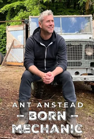 Ant Anstead: Born Mechanic_poster