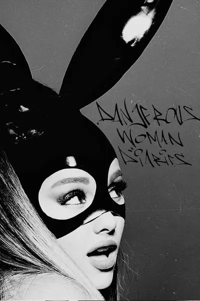 Ariana Grande: Dangerous Woman Diaries_poster