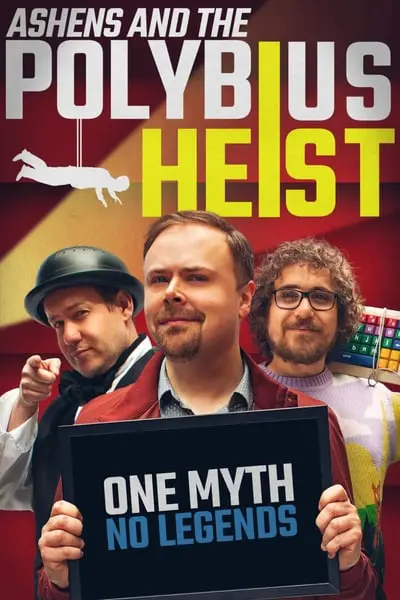 Ashens and the Polybius Heist_poster