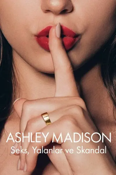 Ashley Madison: Seks, Yalanlar ve Skandal_poster