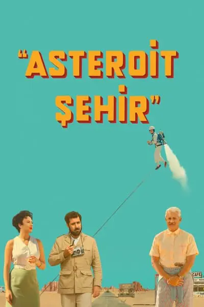 Asteroit Şehir_poster