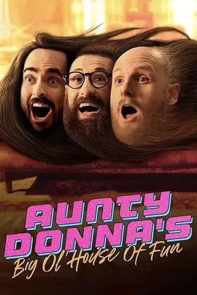 Aunty Donna's Big Ol House of Fun_poster