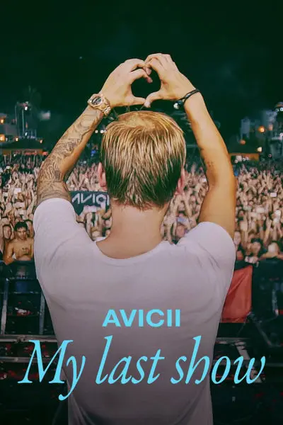 Avicii - Son Konserim_poster
