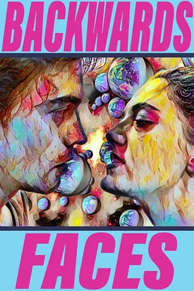Backwards Faces_poster