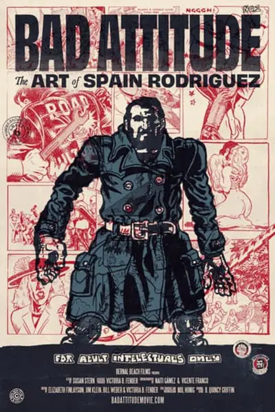 Bad Attitude: The Art of Spain Rodriguez_poster