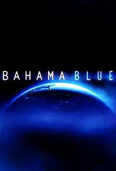 Bahama Blue_poster