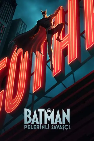 Batman: Pelerinli Savaşçı_poster