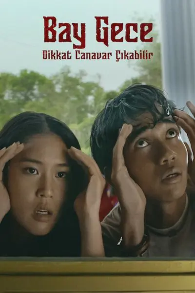 Bay Gece: Dikkat Canavar Çıkabilir_poster
