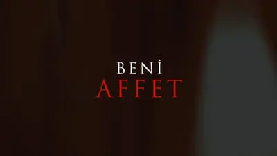 Beni Affet_backdropimg