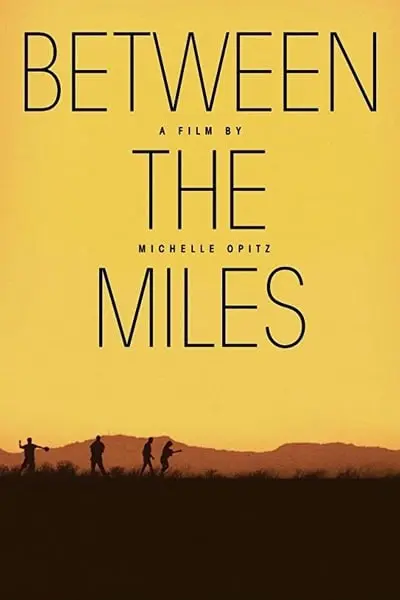 Between the Miles_poster