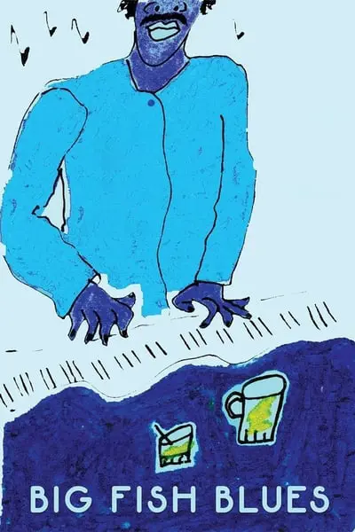 Big Fish Blues_poster