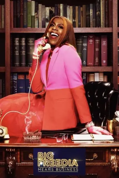 Big Freedia Means Business_poster