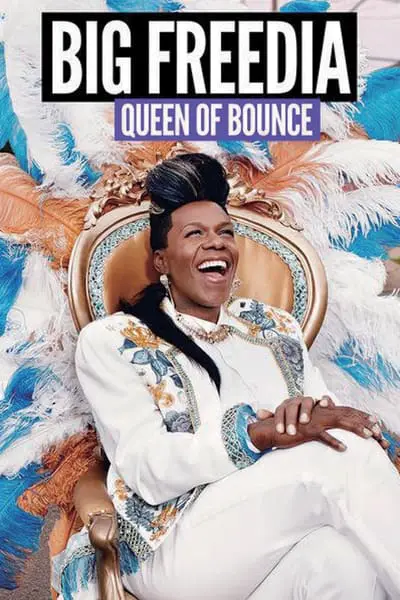 Big Freedia: Queen of Bounce_poster