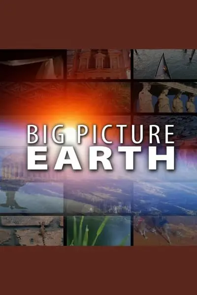 Big Picture Earth (Natural sound)_poster