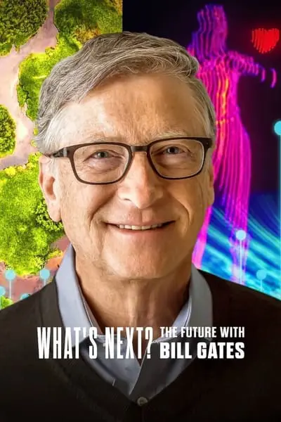 Bill Gates ile Geleceğe Dair Sohbetler_poster