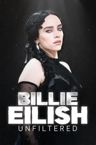 Billie Eilish Unfiltered_poster