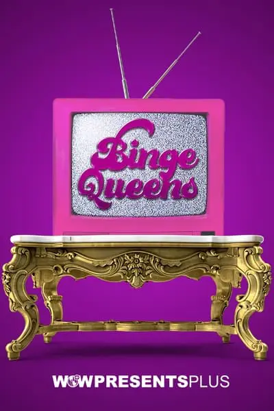 Binge Queens_poster