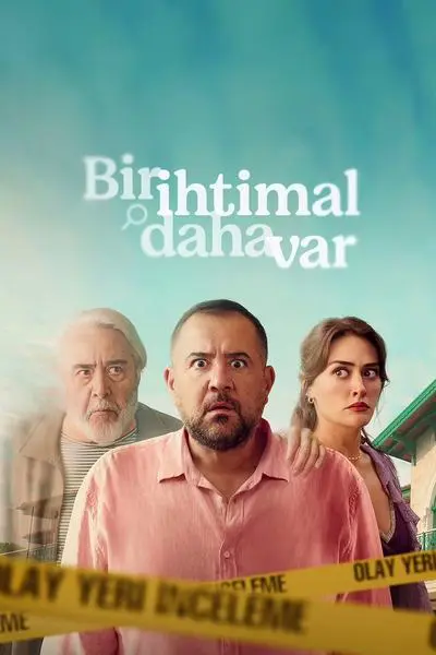 Bir İhtimal Daha Var_poster