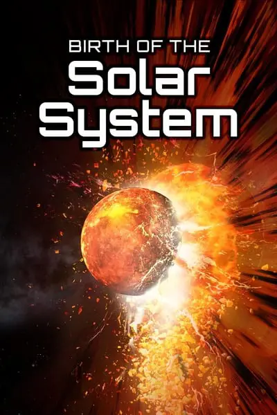 Birth of the Solar System_poster