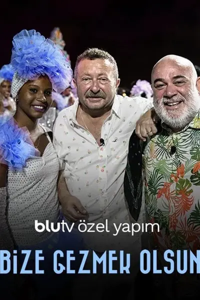 Bize Gezmek Olsun_poster