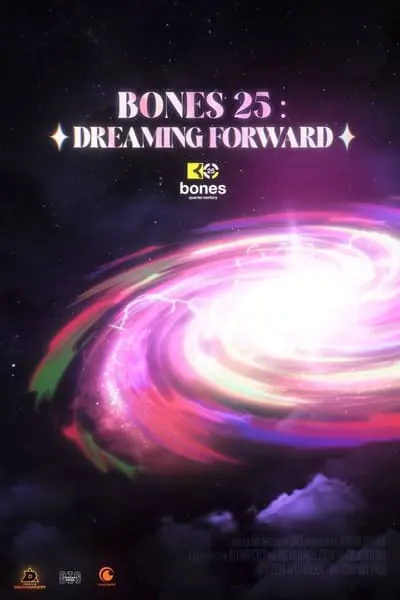 BONES 25: DREAMING FORWARD_poster