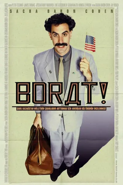 Borat: Şanlı Kazakistan Milletinin Çıkarlarını Arttırmak İçin Amerikan Kültürünün İncelenmesi_poster