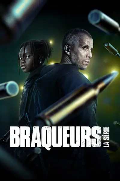 Braqueurs : La série_poster