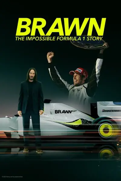 Brawn: The Impossible Formula 1 Story_poster