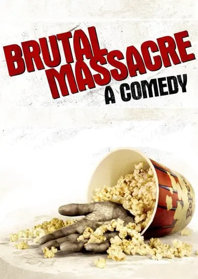 Brutal Massacre: A Comedy_poster