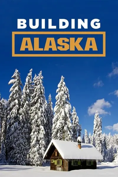 Building Alaska_poster