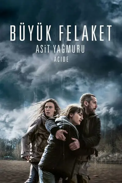 Büyük Felaket: Asit Yağmuru_poster