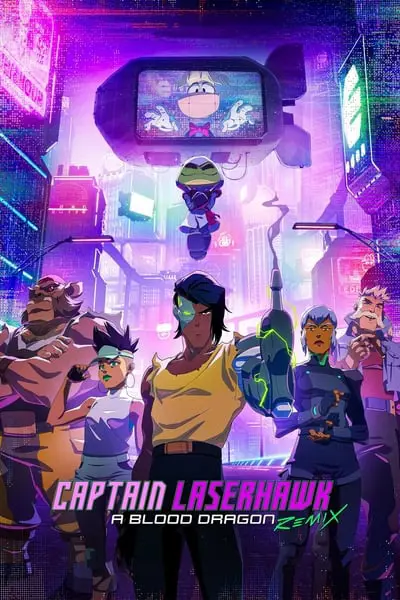 Captain Laserhawk: A Blood Dragon Remix_poster