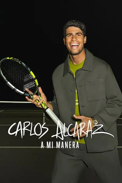 Carlos Alcaraz: A mi manera_poster