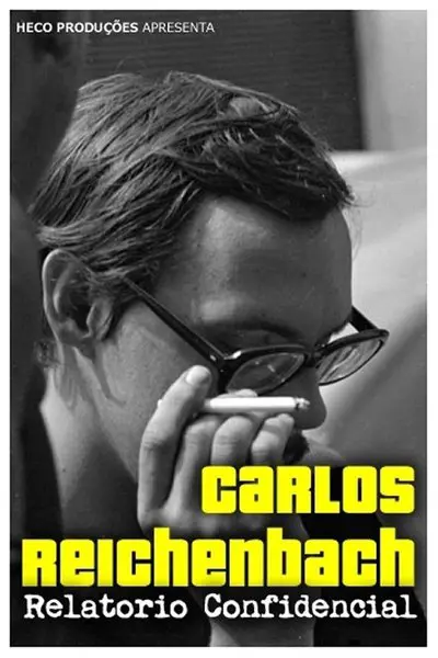 Carlos Reichenbach: Relatório Confidencial_poster