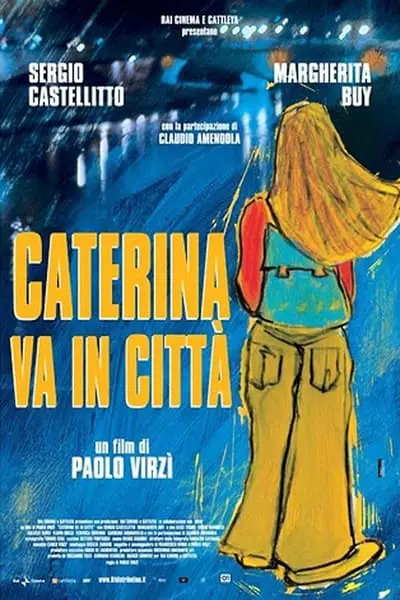 Caterina Şehre Gidiyor_poster