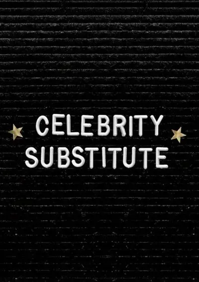 Celebrity Substitute_poster