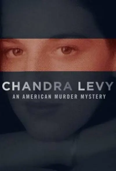 Chandra Levy: An American Murder Mystery_poster